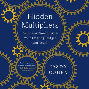 Hidden Multipliers, Jason Cohen