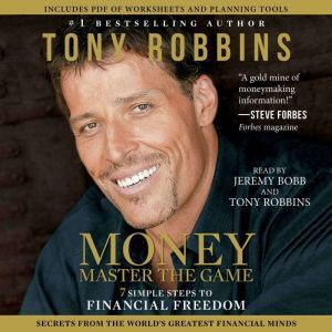 MONEY Master the Game 7 Simple Steps to Financial Freedom, Tony Robbins