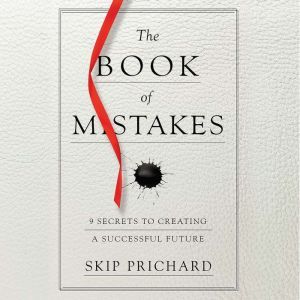 The Book of Mistakes, Skip Prichard