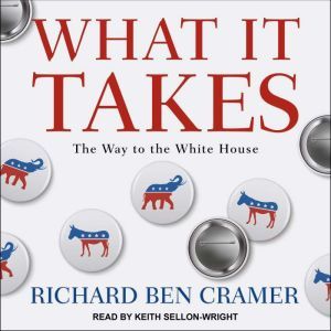 What It Takes, Richard Ben Cramer