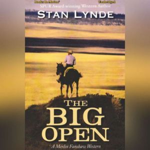 The Big Open, Stan Lynde