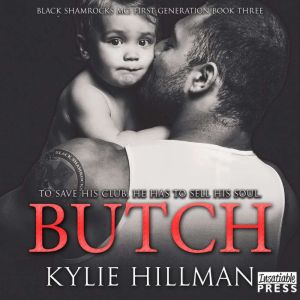 Butch, Kylie Hillman