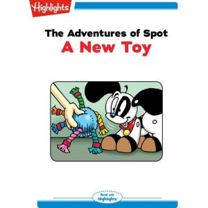 A New Toy, Highlights for Children