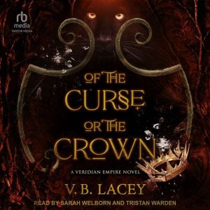 Of the Curse or the Crown