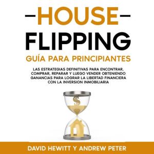 House flipping: Guia para principiantes