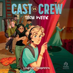 Tech Week, Lindsay Champion