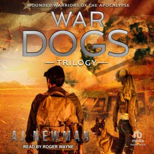 War Dogs Trilogy, AJ Newman