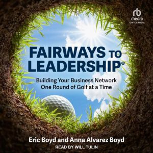 FairWays to Leadership, Anna Alvarez Boyd