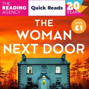 The Woman Next Door Quick Reads 2026..., Louise Jensen