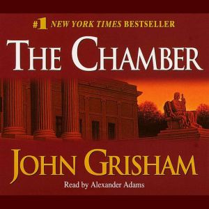 The Chamber, John Grisham