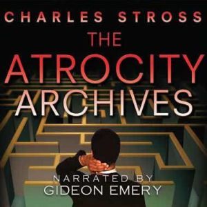 Atrocity Archives, Charles Stross