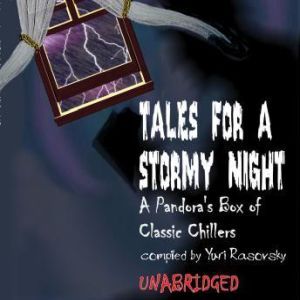 Tales for a Stormy Night, Various Authors