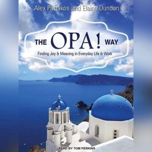 The OPA! Way, Elaine Dundon