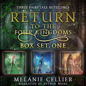 Return to the Four Kingdoms Box Set 1..., Melanie Cellier