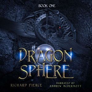 Dragonsphere, Richard Fierce