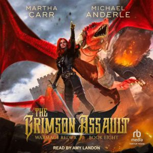 The Crimson Assault, Michael Anderle