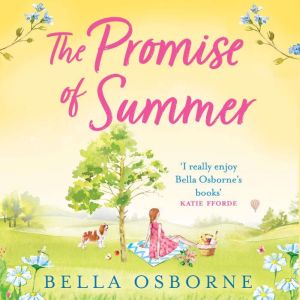 The Promise of Summer, Bella Osborne