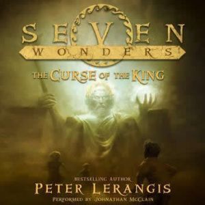 Seven Wonders Book 4 The Curse of th..., Peter Lerangis