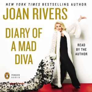 Diary of a Mad Diva, Joan Rivers