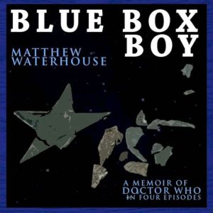 Blue Box Boy, Matthew Waterhouse