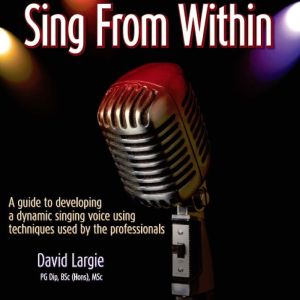 Sing From Within, David Largie