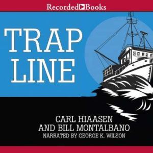 Trap Line, Carl Hiaasen