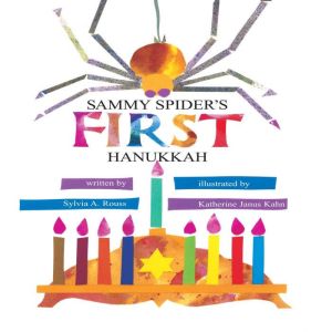Sammy Spiders First Hanukkah, Sylvia A. Rouss