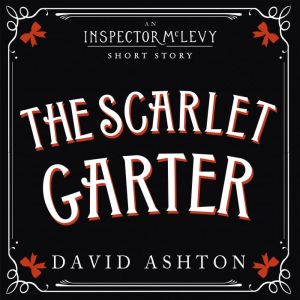 The Scarlet Garter, David Ashton