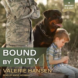 Bound by Duty, Valerie Hansen