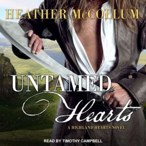 Untamed Hearts, Heather McCollum