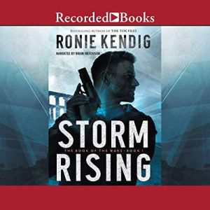 Storm Rising, Ronie Kendig