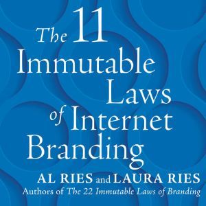 The 11 Immutable Laws of Internet Bra..., Al Ries
