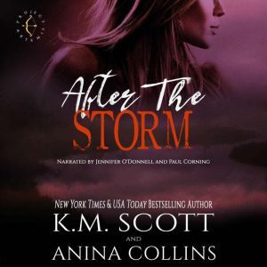 After The Storm A Project Artemis No..., K.M. Scott
