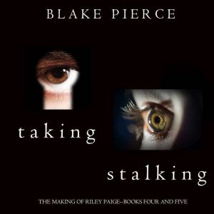 The Making of Riley Paige Bundle Tak..., Blake Pierce