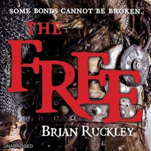 The Free, Brian Ruckley