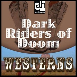 Dark Riders of Doom, Peter Dawson