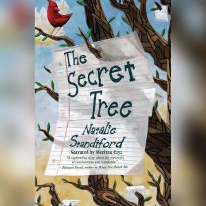 The Secret Tree, Natalie Standiford