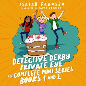 Detective Derby Private Eye The Complete Mini Series Books 1 And 2
