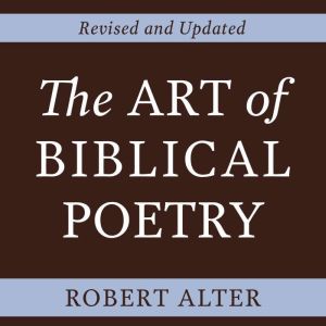 The Art of Biblical Poetry