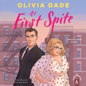 At First Spite, Olivia Dade
