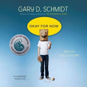 Okay for Now, Gary D. Schmidt