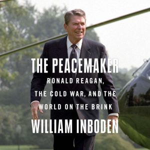 The Peacemaker, William Inboden