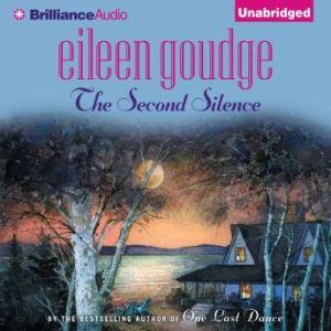The Second Silence, Eileen Goudge