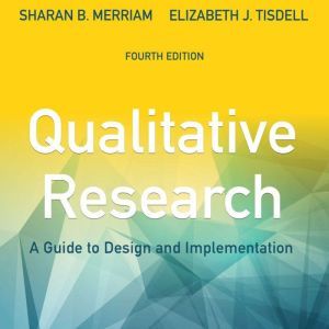 Qualitative Research, Sharan B. Merriam