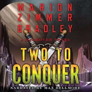Two to Conquer, Marion Zimmer Bradley