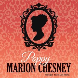 Poppy, M. C. Beaton writing as Marion Chesney