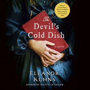 The Devils Cold Dish, Eleanor Kuhns