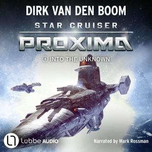 Star Cruiser Proxima Into the Unkno..., Dirk van den Boom