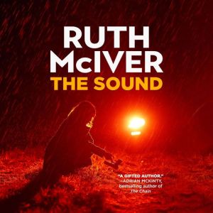The Sound, Ruth McIver