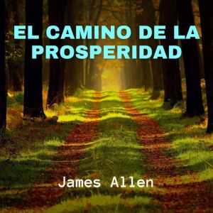 El Camino de la Prosperidad